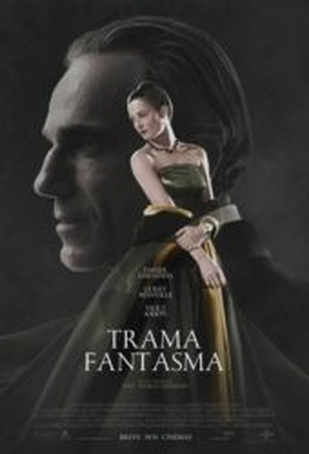 Crítica: Trama Fantasma (“Phantom Thread”) | CineCríticas
