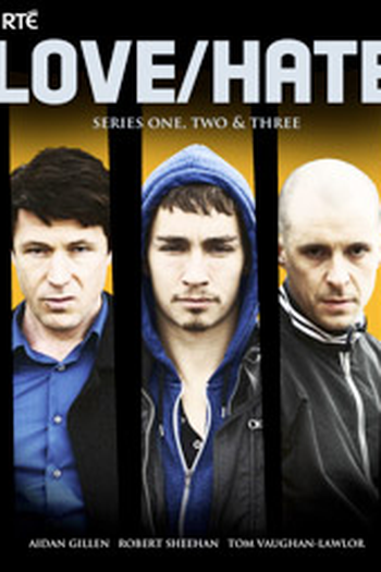  de Série Love/Hate (1ª Temporada) (2010)