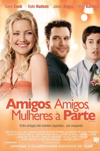  de Filme Amigos, Amigos, Mulheres à Parte (2008)