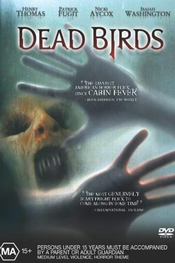  de Filme A Casa dos Pássaros Mortos (2004)