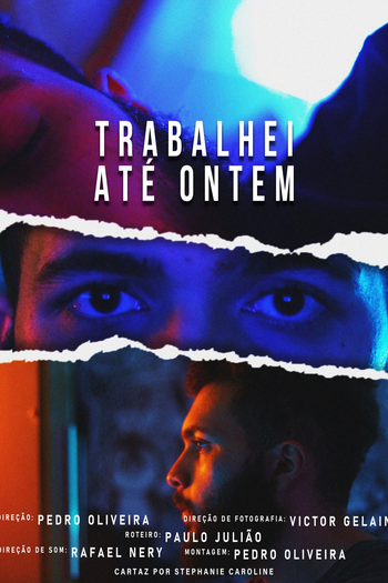 Poster de Curta TRABALHEI ATÉ ONTEM (2020)