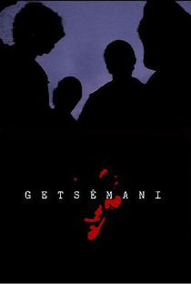 Getsemani - Poster / Capa / Cartaz - Oficial 1