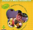 Cocoricó: Saúde e Meio Ambiente