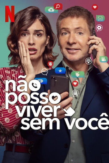 Poster de Filme Não Posso Viver Sem Você (2024)