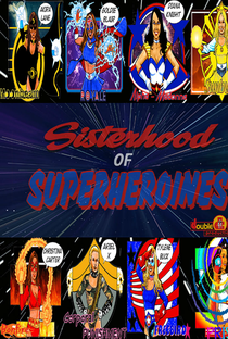 Sisterhood Of Superheroines - Poster / Capa / Cartaz - Oficial 1