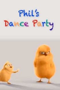 Phil's Dance Party - Poster / Capa / Cartaz - Oficial 2
