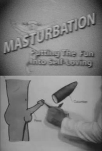 Masturbation: Putting the Fun Into Self-Loving - Poster / Capa / Cartaz - Oficial 1