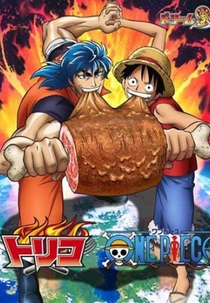 Toriko x One Piece Collabo Special (Toriko x One Piece Collabo Special)
