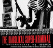 The Diabolikal Super-Kriminal