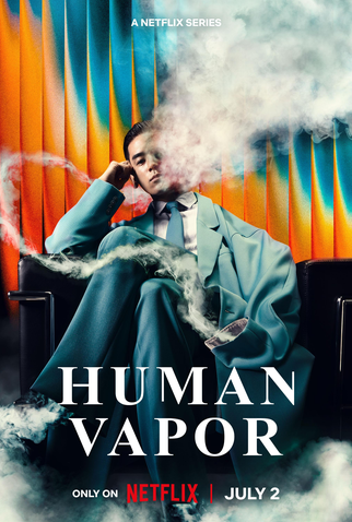 Poster 2 de Série Vapor Humano (2026)