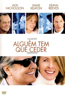 Alguém Tem Que Ceder - Poster / Capa / Cartaz - Oficial 2