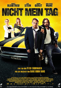 Hoje Não é o Meu Dia (Nicht mein Tag)