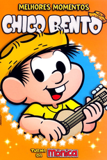 Turma da Mônica: Chico Bento Melhores Momentos (Turma da Mônica: Chico Bento Melhores Momentos)