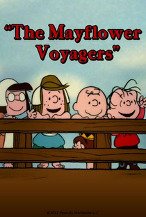 Isto é a América, Charlie Brown - Os Viajantes Mayflower - Poster / Capa / Cartaz - Oficial 2