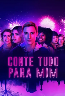 Conte Tudo Para Mim (1ª Temporada) - Poster / Capa / Cartaz - Oficial 1