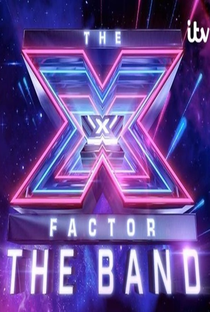The X Factor: The Band - Poster / Capa / Cartaz - Oficial 1