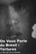 Vamos Falar do Brasil: Tortura (On vous parle du Brésil: Tortures)