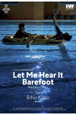 Let me hear it barefoot (Hadashi De Narashite Misero)