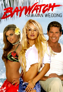 S.O.S. Malibu - Casamento Havaiano (Baywatch - Hawaiian Wedding)