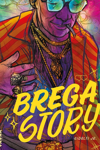 Poster de Série Brega Story (1ª Temporada) (2027)