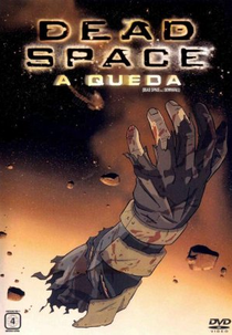 Dead Space: A Queda (Dead Space: Downfall)
