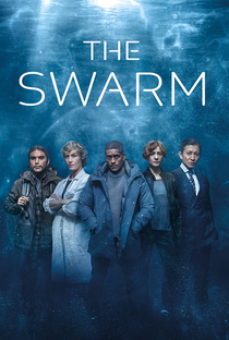 The Swarm (1ª Temporada) - Poster / Capa / Cartaz - Oficial 1