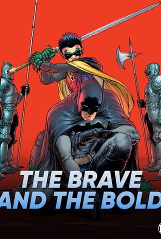 Poster 1 de Filme The Brave & The Bold (2028)