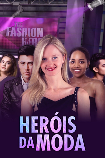 Poster de Série Heróis da Moda (2015)