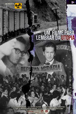 Um Filme para Lembrar da Utopia (Um Filme para Lembrar da Utopia)