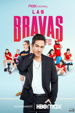 Las Bravas F.C. (1ª Temporada) (Las Bravas F.C. (Temporada 1))
