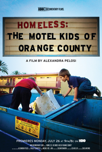 Sem-Teto: As Crianças de Orange County - Poster / Capa / Cartaz - Oficial 1