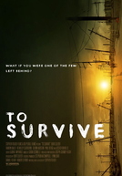 To Survive (To Survive)
