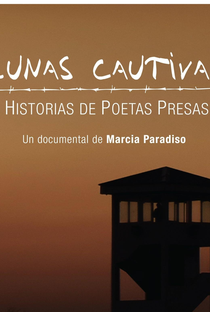 Lunas Cautivas - Historias de poetas presas - Poster / Capa / Cartaz - Oficial 1