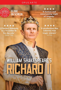 Shakespeare's Globe: Richard II - Poster / Capa / Cartaz - Oficial 1