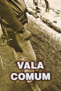 Vala Comum - Poster / Capa / Cartaz - Oficial 2