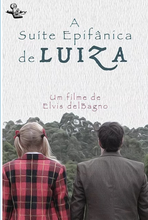 A Suíte Epifânica de Luiza - Poster / Capa / Cartaz - Oficial 1