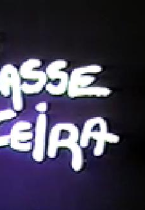 A Classe Roceira (A Classe Roceira)