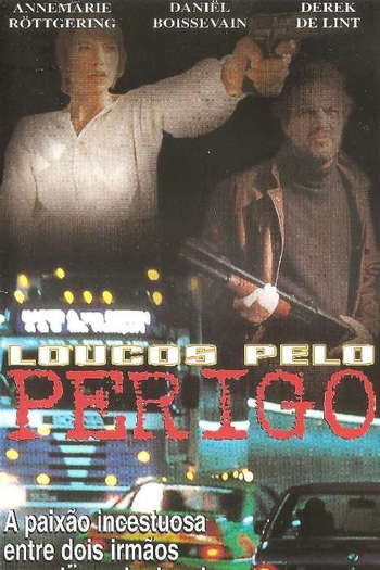  de Filme Loucos pelo Perigo (1993)