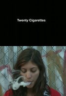 Twenty Cigarettes