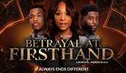 Betrayal at First Hand | Official Trailer | It Always Ends Different | Out Now