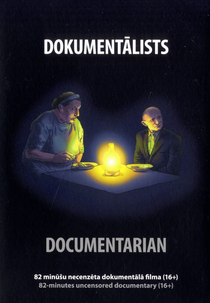 Documentarian (Dokumentālists)