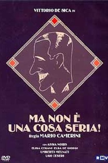 Poster de Filme Ma non è una cosa seria (1937)