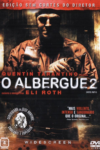  de Filme O Albergue: Parte II (2007)