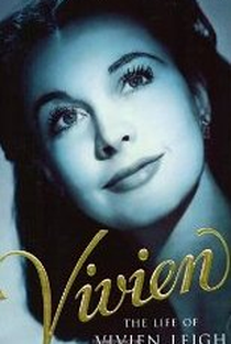 Vivien Leigh: Além de Scarlett O'Hara - Poster / Capa / Cartaz - Oficial 2