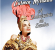 Carmen Miranda: A Embaixatriz do Samba
