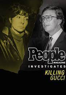 People Magazine: Gucci, Morte e Mistério (Killing Gucci: People Magazine Investigates)