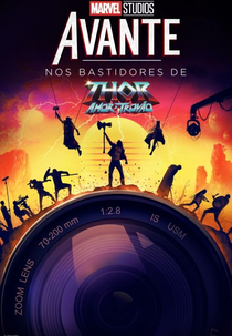 Avante: Nos Bastidores de Thor: Amor e Trovão (Assembled: The Making of Thor: Love and Thunder)