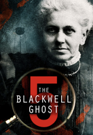 The Blackwell Ghost 5 (The Blackwell Ghost 5)