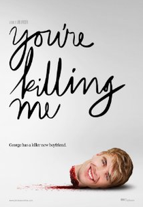 You're Killing Me (You're Killing Me)