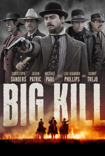 Big Kill: A Cidade do Medo - Poster / Capa / Cartaz - Oficial 1